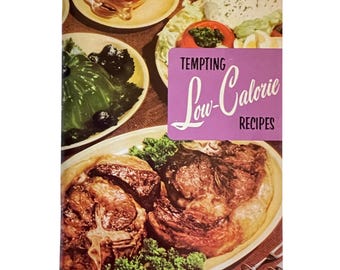 Tempting Low-Calorie Recipes: 253 Eat-and-Stay-Thin Recipes published in 1956.