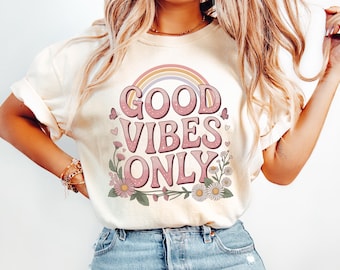 Good Vibes Only Retro PNG File | Pink Groovy Quote with Rainbow and Flowers | Hippie Aesthetic Shirt Sublimation Design | Digital Download
