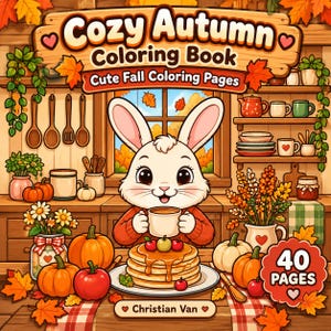 以下が含まれることがあります： クリスチャン・ヴァンによる「Cozy Autumn Coloring Book Cute Fall Coloring Pages」というタイトルの塗り絵。キッチンでマグカップを持つ白いウサギ、カボチャ、パンケーキ、秋の葉、食器棚が描かれています。