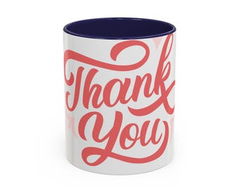 Thank You Coffee Mug: Vibrant Accent Mug, Appreciation Gift