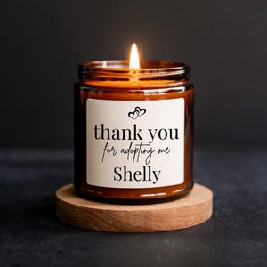 Adoptive Parent Candle Personalized Adoption Gift Gotcha Gift for Parent Adoptive Mother&#39;s Day Gift Adoption Support Gift
