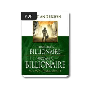Könnte beinhalten: Ein Buchcover mit grünem Hintergrund und einem Mann, der eine Stadtstraße entlangläuft. Der Titel des Buches lautet "Think Like a Billionaire Become a Billionaire". Der Untertitel lautet "As a man thinks, so is he."
