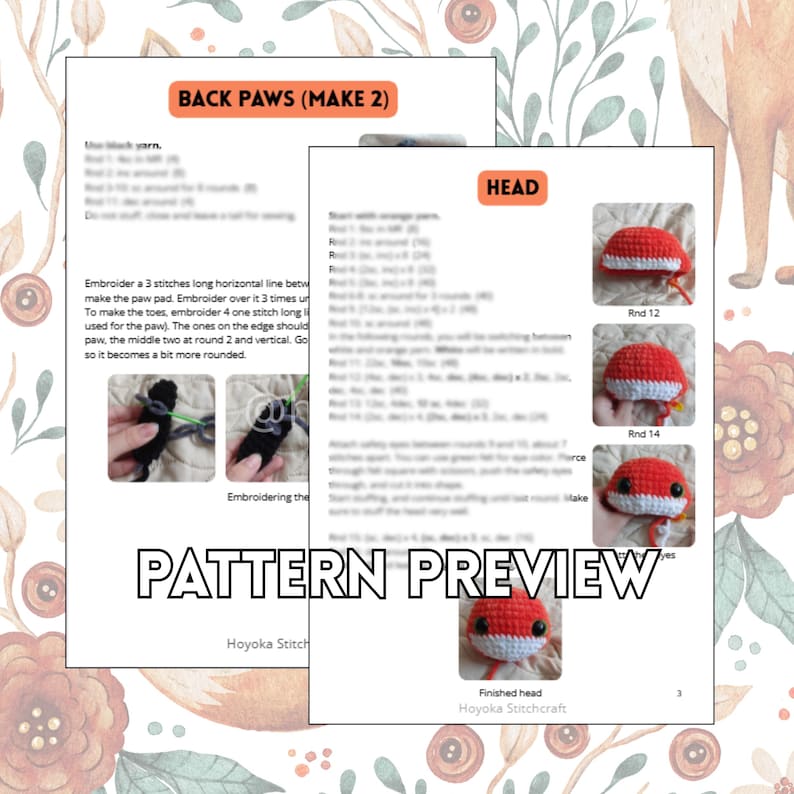 May include: A pattern preview with instructions for crocheting a head and back paws. The head is red and white, and the back paws are black. The text "PATTERN PREVIEW" is displayed in large, bold letters.