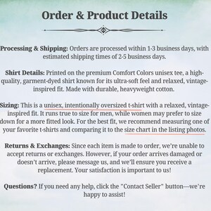 May include: Text from an Etsy listing titled "Order & Product Details." The text describes the shirt details, sizing, and return policy. The shirt is a unisex, oversized t-shirt made of heavyweight cotton.