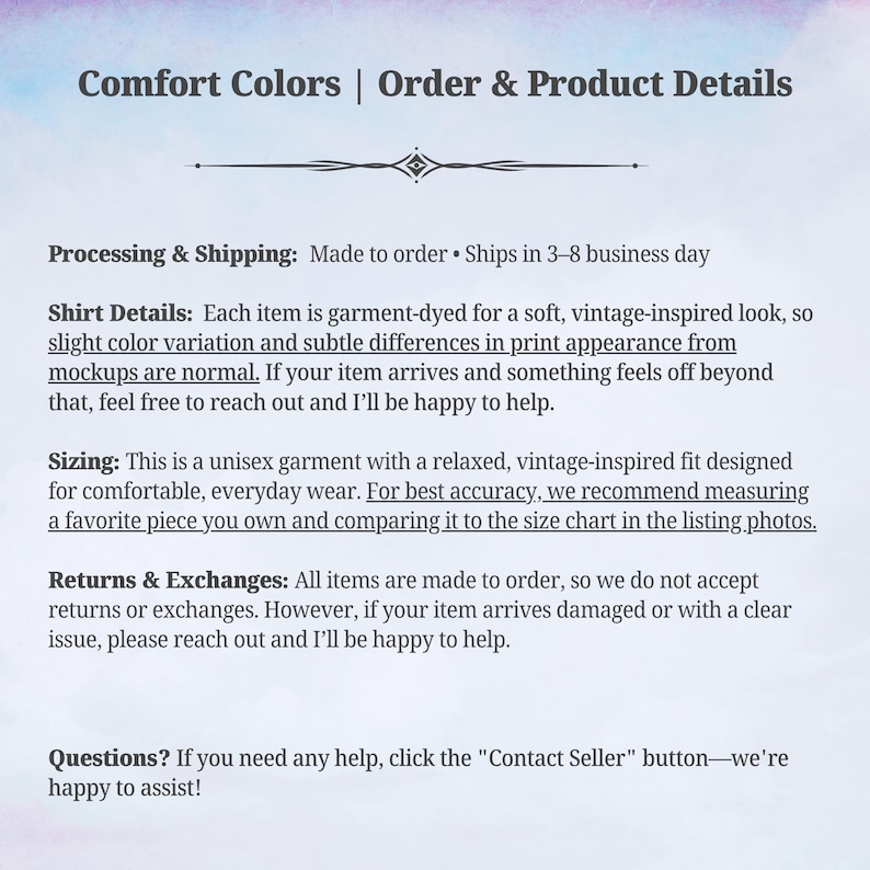 Op de afbeelding: Een informatieve afbeelding met een lichtblauwe aquarelachtergrond en donkergrijze tekst met de titel Comfort Colors | Order & Product Details. De tekst beschrijft details over kledingstukken, maatinformatie, retourbeleid en contactinstructies.