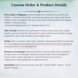May include: Image of a document titled "Custom Order & Product Details." The text describes shirt details, sizing, and return policies. It also mentions the use of a size chart for the best fit.