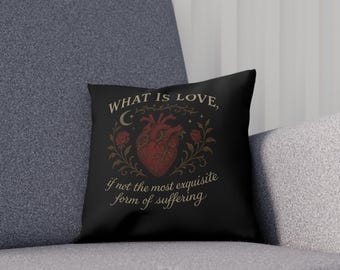 Dark Romance Throw Pillow: "What Is Love?" Book Nook Decor