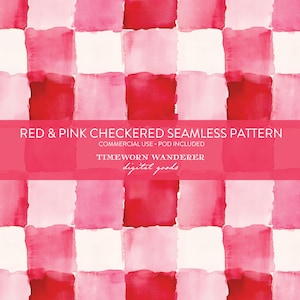 May include: A seamless digital pattern featuring a red and pink checkered design. The watercolor-style squares alternate between shades of red, pink, and white. Text on a pink banner reads "RED & PINK CHECKERED SEAMLESS PATTERN".