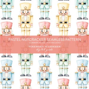May include: A seamless pattern featuring watercolor illustrations of pastel-colored nutcrackers. The nutcrackers are in various colors, including yellow, pink, and blue, with gold accents. The text "PASTEL NUTCRACKER SEAMLESS PATTERN" is displayed across the image.