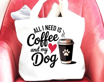 Dog SVG PNG 3 Designs All I Need Is Coffee and My Dog Funny Dog Lover Quote Paw Print Graphics