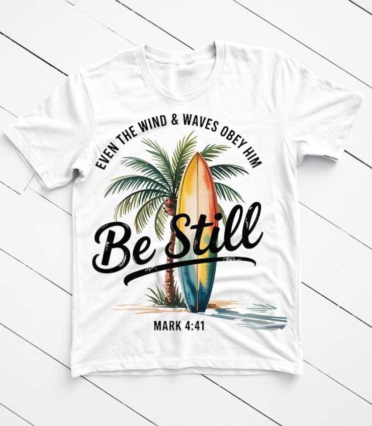 Bible Verse SVG PNG Be Still Mark 4:41 Christian Graphic, Surfboard Palm Tree, Religion Faith Shirt, Beach Retreats, Religious Cricut Crafts