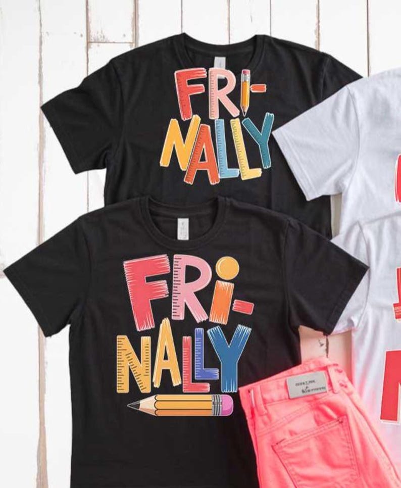 Teacher SVG PNG FRI-nally! Pencil and Ruler Graphic for Kids and Educators, Fun School Design Cricut, Sublimation Stickers, Classroom Decor