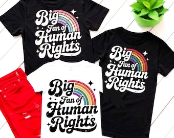 Equal Rights SVG PNG Bundle 3 Versions Mix and Match Big Fan of Human Rights Retro Rainbow Shirt Graphics