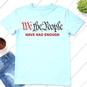 Pacchetto SVG PNG "We The People" (Noi il popolo) - 2 versioni - Citazione "Ne abbiamo abbastanza" - Magliette da abbinare - Grafica
