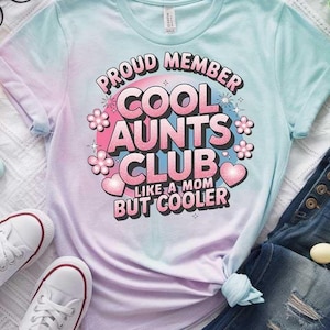 Aunt SVG PNG Cool Aunts Club Funny Quote Design for Cricut, Sublimation, T-Shirts, Mugs, Gifts, Instant Download for Auntie Craft Gifts