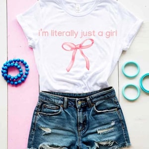 Coquette SVG PNG I'm Literally Just a Girl Graphic, Funny Quote with Bow for Cricut Silhouette, Feminine Sarcastic Design for Stickers, Tees