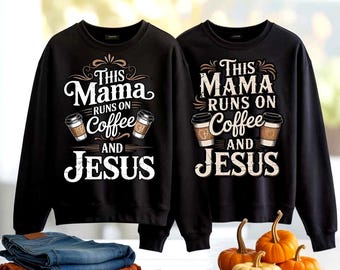 This Mama Runs on Coffee and Jesus SVG PNG Bundle 2 Versions Mix and Match Christian Shirt Graphics