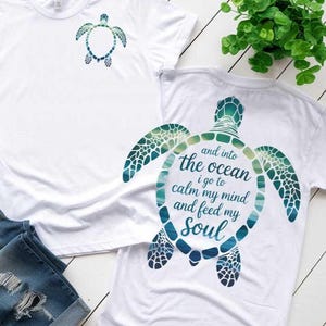 Sea Turtle SVG PNG Ocean Quote Cut File for Beach Lovers, Coastal Vacation T-Shirts, Marine Life Clipart, Summer Cricut Design Sublimation