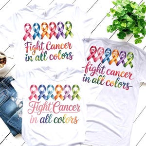 Cancer Awareness SVG PNG Bundle Fight Cancer in All Colors Rainbow Ribbon Quote Support Design for Cricut, Sublimation T-Shirts, Totes, Mugs