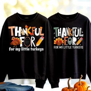 Thanksgiving SVG PNG, Thankful for My Little Turkeys Design, Fall Classroom svg, Cute Autumn png, Turkey Shirt Design for Kids and Teachers