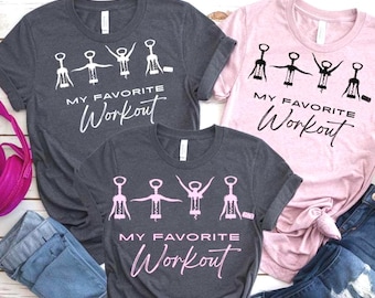 Funny SVG PNG Bundle 3 Versions My Favorite Workout Corkscrew Bottle Opener Mix and Match Group Shirts Graphics