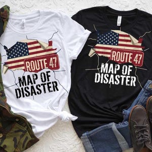 Route 47 Map of Disaster SVG PNG Anti-Trump USA Grafik, Politische Dystopie-Protestkunst für Aktivisten Sublimation und Cricut Design Download