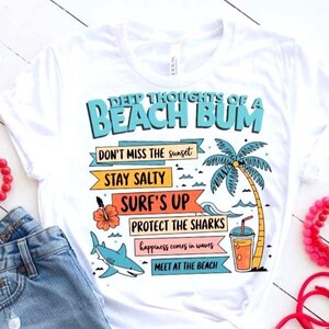 Beach Bum PNG SVG Thoughts Summer Holiday Clipart Sun, Sand, and Surf Vibes for Sublimation, Vacation Crafts, Coastal T-Shirts, Tote Bags