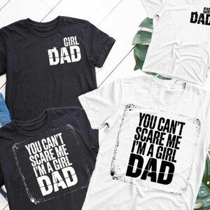 Girl Dad SVG PNG Bundle You Can’t Scare Me I'm a Girl Dad w Pocket Design for Father’s Day Shirts, Dads Digital Download Funny Dad Clipart
