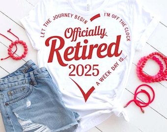 Aposentado 2025 SVG PNG Design de citação de coração oficialmente aposentado para camisetas de aposentadoria, canecas para projetos Cricut, decorações de festa e presentes DIY