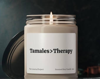 Tamale Therapy Funny Spanish Candle Gift, Birthday Gift for Her, Christmas Gift, Home Decor, Friend Scented Soy Candle