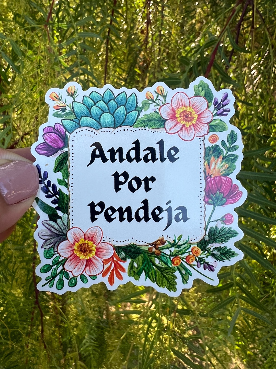 Ándale Pues Pendeja Sticker | Funny Mexican Spanish Saying Decal ...