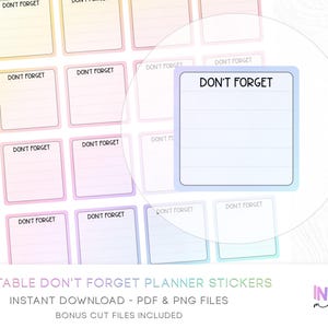 Peut inclure: Feuille d'autocollants de planificateur imprimables avec un fond dégradé. Chaque autocollant est un carré aux coins arrondis avec les mots "DON'T FORGET" en haut. Les autocollants ont des espaces lignés pour les notes. Le texte "PRINTABLE DON'T FORGET PLANNER STICKERS" est en bas.