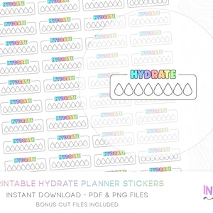 May include: Sheet of printable planner stickers with the word "HYDRATE" in rainbow colors. Each sticker has a box with eight water drop icons to track water intake. The text "PRINTABLE HYDRATE PLANNER STICKERS" is at the bottom.