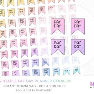 May include: Sheet of printable planner stickers featuring colorful pennant flags with the words "PAY DAY" in black. The flags are in shades of pink, purple, yellow, and blue. The text "PRINTABLE PAY DAY PLANNER STICKERS" is at the bottom.