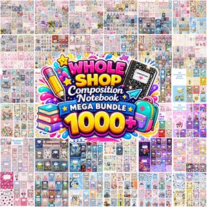 Puede incluir: Un mega paquete digital de más de 1000 portadas de cuadernos de composición con diversos diseños gráficos, personajes y patrones. El gráfico central muestra el texto WHOLE SHOP Composition Notebook MEGA BUNDLE 1000+ con un lápiz, libros y una mochila.