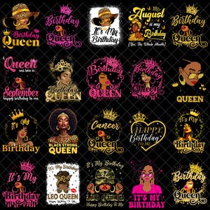 Puede incluir: Una colección de diseños gráficos con mujeres negras con coronas, texto y varias frases temáticas de cumpleaños. Los diseños incluyen "Birthday Queen", "It's My Birthday" y signos del zodiaco. La paleta de colores incluye oro, rosa y negro.