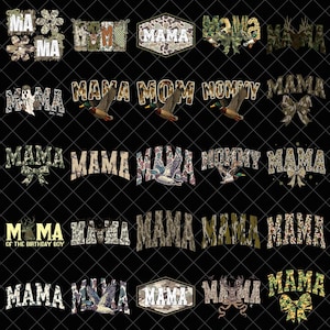 May include: A collection of graphic designs featuring the word "MAMA" in various styles and fonts. Some designs incorporate camouflage patterns, ducks, bows, and deer antlers. The designs are suitable for apparel or crafts.