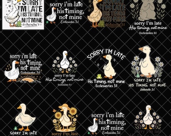 Könnte beinhalten: Eine Sammlung von Grafikdesigns mit Enten, Katzen und Fröschen mit dem Text "Sorry I'm late, His timing, not mine" aus Prediger 3,1. Designs beinhalten verschiedene Entenillustrationen mit floralen und Naturelementen.