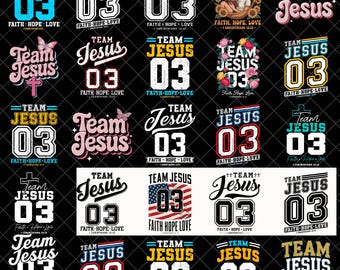 Team Jesus 03 PNG Bundle, Christian Jersey png, Faith Hope Love Bible Verse PNG, Religious Sublimation Design, Christian Shirt PNG