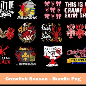 May include: A set of 10 crawfish-themed digital designs for t-shirts, featuring various crawfish-related sayings and images. The designs include "A Little Cray Cray", "Feisty & Spicy", "Come At Me Breaux", "Let The Good Times Boil", "Say No To T-Pot", "Chicken of the Ditch Crawfish", "This Is My Crawfish Eat'n Shirt", and more.