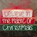 Believe in the Magic of Christmas Christmas Wood Blocks- Mini Stacker