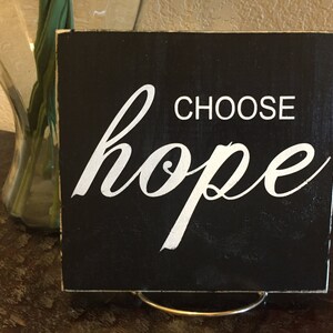 Choose Hope Wood Sign image 2