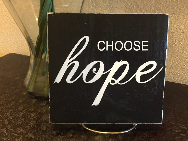 Choose Hope Wood Sign image 2