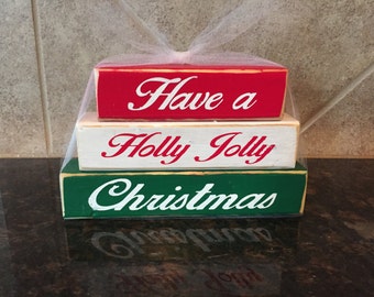 Have  Holly Jolly Christmas Wood Blocks-Mini Stacker