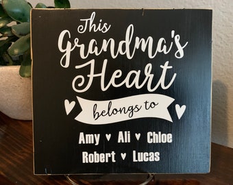 Personalized This Grandma's Heart Wood Sign