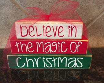 Believe in the Magic of Christmas Christmas Wood Blocks- Mini Stacker