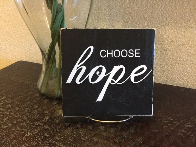 Choose Hope Wood Sign image 1