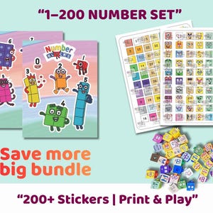 May include: A collection of educational materials featuring the Numberblocks characters. The image includes sticker sheets, colorful number blocks, and the text "1-200 NUMBER SET". The phrase "200+ Stickers | Print & Play" is also visible.
