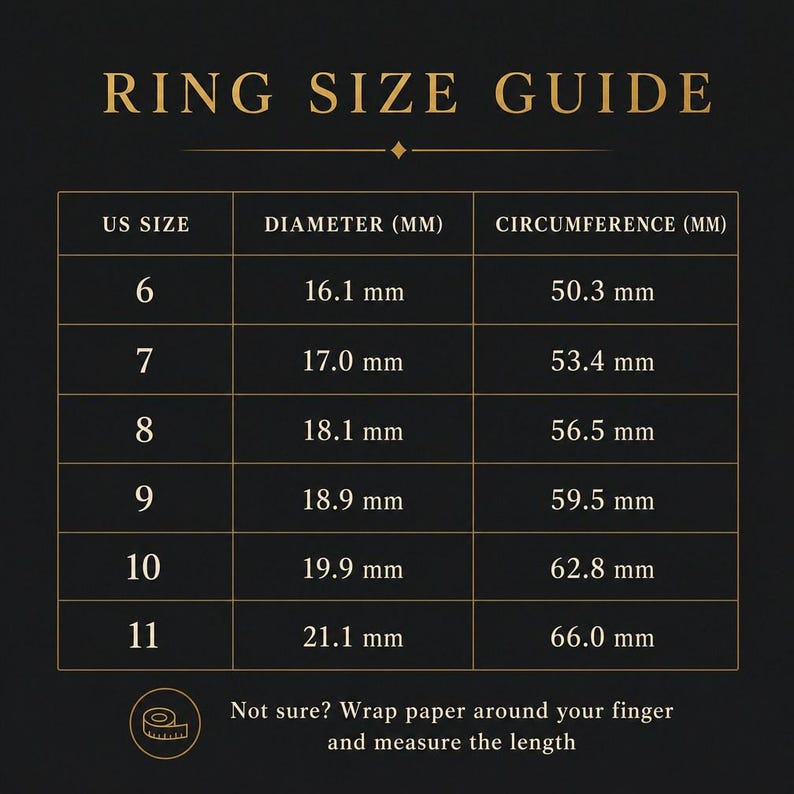 May include: A black ring size guide chart with gold text. The table lists US sizes 6 through 11 with corresponding diameters and circumferences in millimetres. It includes an icon of a measuring tape and the text: Not sure? Wrap paper around your finger and measure the length.