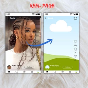 May include: Two smartphone screen displays side-by-side. The left screen shows a woman with braided hair, the word "Reels", and the text "Profile Name". The right screen shows a landscape with a cloud, the word "Reels", and the text "Profile Name". The text "REEL PAGE" is at the top.